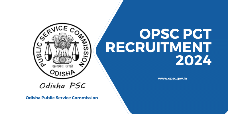 OPSC PGT Recruitment 2024: Exam Date &amp; Admit Card Guide