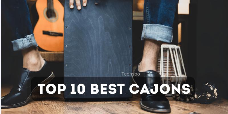 Top 10 Best Cajons For Crisp Crisp Sound [MY]